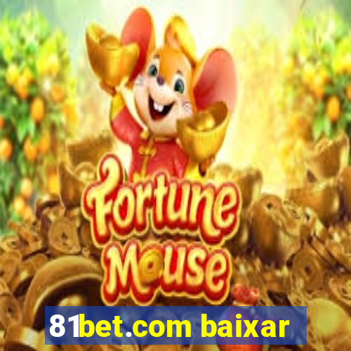 81bet.com baixar